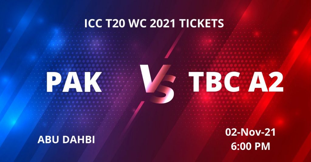 Match#4  Pak vs TBC A2 Online Tickets T20 World Cup 2021